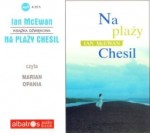 Na plaży Chesil, Ian McEwan - audiobook płyta CD - mp3