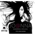 Joanna. Agnieszka Opolska - audiobook CD mp3