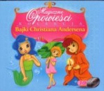 Magiczne opowieści. Bajki Christiana Andersena - audiobook płyty CD - audio