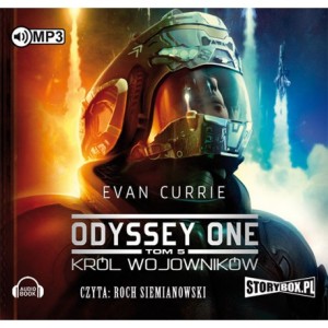 Odyssey One, Tom V, Król Wojowników, Evan Currie - audiobook płyta CD mp3