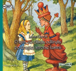O tym, co Alicja odkryła po drugiej stronie lustra, Lewis Carroll - audiobook płyta CD mp3