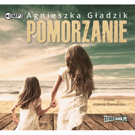 Pomorzanie. Agnieszka Gładzik - audiobook CD mp3