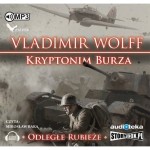 Kryptonim Burza, cykl Odległe rubieże, Vladimir Wolff - audiobook CD mp3