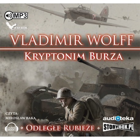 Kryptonim Burza, cykl Odległe rubieże, Vladimir Wolff - audiobook płyta CD mp3 