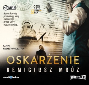 Oskarżenie, Remigiusz Mróz - audiobook na płycie CD mp3