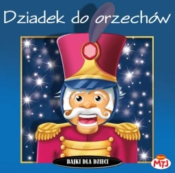 Dziadek do orzechów. Bajka dla dzieci - audiobook płyta CD audio