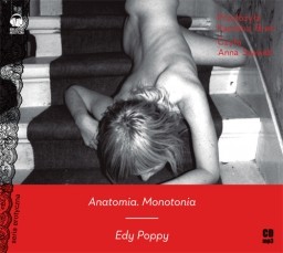 Anatomia. Monotonia, Edy Poppy - audiobook CD mp3