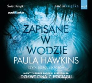 Zapisane w wodzie, Paula Hawkins - audiobook płyta CD mp3