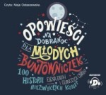 Opowieści na dobranoc dla młodych buntowniczek, Elena Favilli, Francesca Cavallo - audiobook na płycie CD mp3