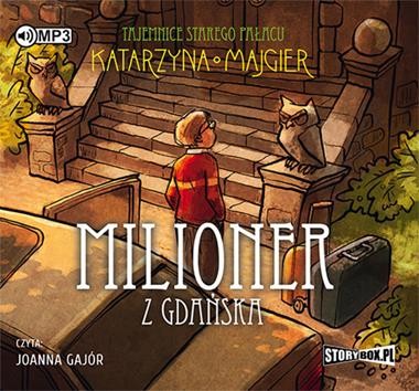 Tajemnice starego pałacu. Milioner z Gdańska, Katarzyna Majgier - audiobook płyta CD mp3
