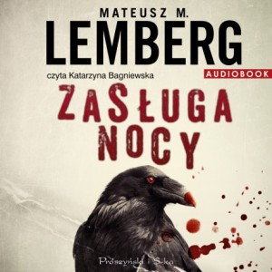 Zasługa nocy, Mateusz M. Lemberg - audiobook płyta CD mp3