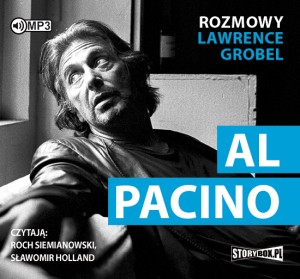 Al Pacino. Rozmowy, Lawrence Grobel - audiobook płyta CD mp3