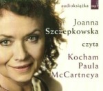 Kocham Paula McCartneya, Joanna Szczepkowska - audiobook płyta CD - mp3