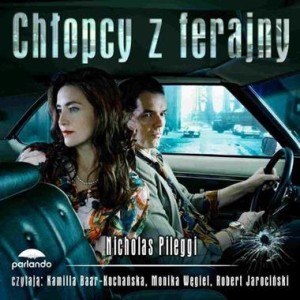 Chłopcy z ferajny, Nicholas Pileggi - audiobook na płycie CD mp3