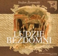 Ludzie bezdomni, Stefan Żeromski - audiobook płyta CD
