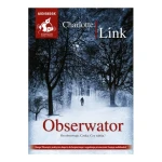 Obserwator, Charlotte Link - audiobook płyta CD mp3