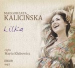 Lilka, Małgorzata Kalicińska - audiobook płyta CD - mp3
