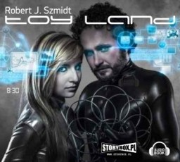 Toy Land, Robert J. Szmidt - audiobook płyta CD - mp3