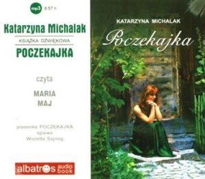 Poczekajka, Katarzyna Michalak - audiobook płyta CD - mp3