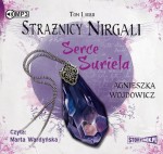 Strażnicy Nirgali. tom 1, Serce Suriela, Agnieszka Wojdowicz - audiobook CD mp3
