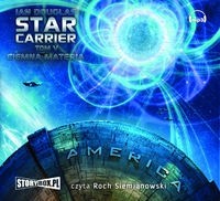 Star Carrier, tom 5, Ciemna materia, Ian Douglas - audiobook płyta CD