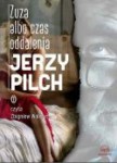 Zuza albo czas oddalenia, Jerzy Pilch - audiobook płyta CD mp3