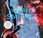 Koniec śmierci, tom III trylogii Wspomnienie o przeszłości Ziemi, Cixin Liu - audiobook na płycie CD mp3