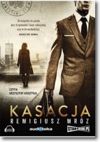 Kasacja, Remigiusz Mróz - audiobook płyta CD mp3