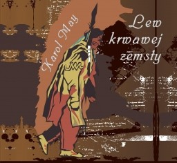 Lew krwawej zemsty, Karol May - audiobook płyta CD