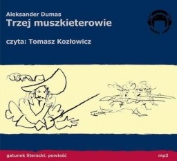 Trzej muszkieterowie, Aleksander Dumas - audiobook płyty CD - mp3
