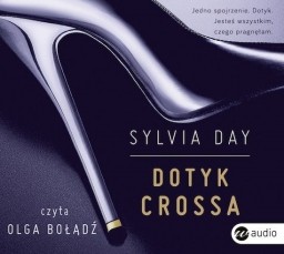 Dotyk Crossa, Sylvia Day - audiobook CD mp3