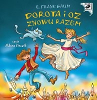 Dorota i Oz znowu razem, L. Frank Baum - audiobook dla dzieci 