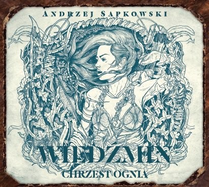 Wiedźmin. Chrzest ognia. Andrzej Sapkowski - słuchowisko audiobook CD mp3