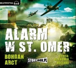 Alarm w St. Omer, Bohdan Arct - audiobook płyta CD - mp3