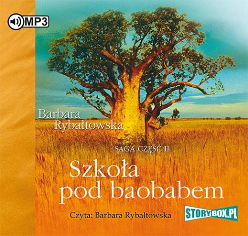 Szkoła pod baobabem. Saga część II, Barbara Rybałtowska - audiobook płyta CD - mp3